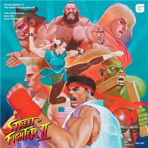 Yoko Shimomura, Isao Abe, Syun Nishigaki - Street Fighter II The Definitive Soundtrack mp3 album