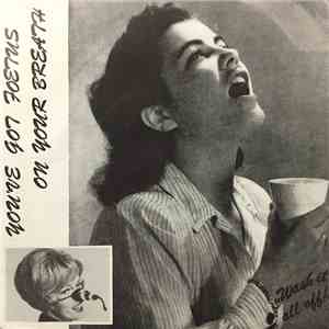 You've Got Foetus On Your Breath - Wash It All Off mp3 album