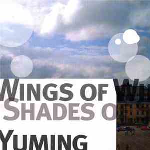 Yuming - Wings Of Winter, Shades Of Summer mp3 album