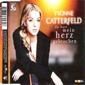 Yvonne Catterfeld - Du Hast Mein Herz Gebrochen mp3 album