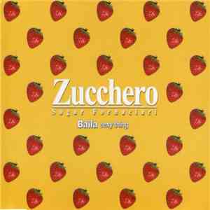Zucchero Sugar Fornaciari - Baila Sexy Thing mp3 album