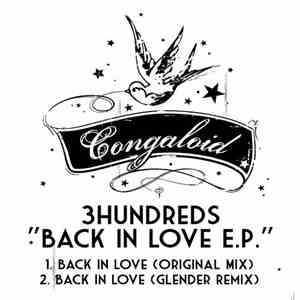 3hundreds - Back In Love E.P. mp3 album