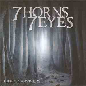 7 Horns 7 Eyes - Throes Of Absolution mp3 album