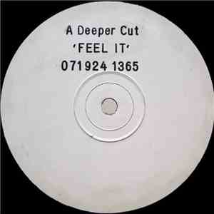 A Deeper Cut - Feel It mp3 album