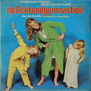 Ab Goubitz - De Ochtendgymnastiek mp3 album