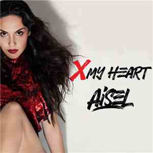 Aisel - X My Heart mp3 album