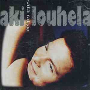 Aki Louhela - Sata Rahaa mp3 album