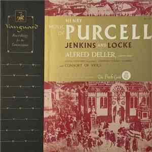 Alfred Deller, Henry Purcell, Matthew Locke, John Jenkins  - Music Of Henry Purcell, Jenkins And Locke mp3 album