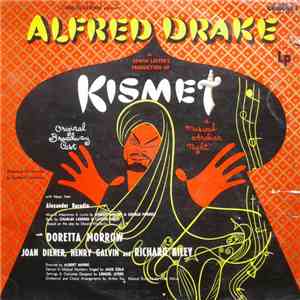 Alfred Drake & The Kismet Original Broadway Cast - Kismet mp3 album