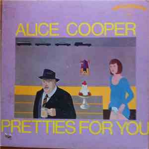 Alice Cooper - Pretties For You mp3 album