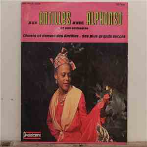 Alphonso Et Son Orchestre - Aux Antilles mp3 album