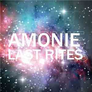 Amonie - Last Rites mp3 album