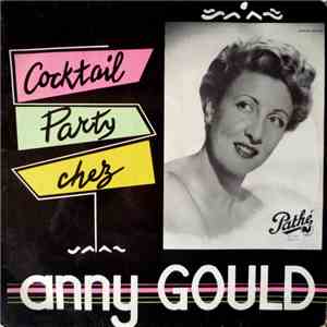Anny Gould - Cocktail Party Chez Anny Gould mp3 album