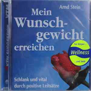 Arnd Stein - Mein Wunsch-gewicht Erreichen mp3 album
