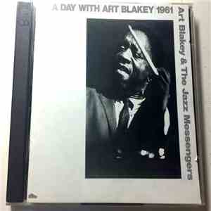 Art Blakey & The Jazz Messengers - A Day With Art Blakey 1961 mp3 album