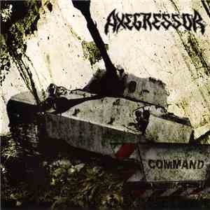 Axegressor - Command mp3 album