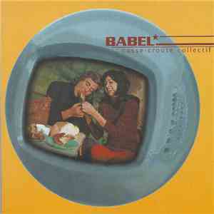 Babel - Casse-Croûte Collectif mp3 album
