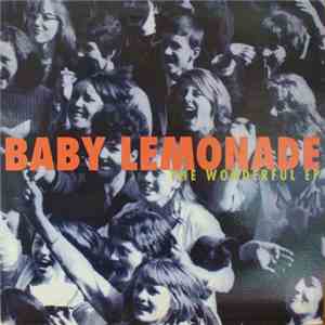 Baby Lemonade  - The Wonderful EP mp3 album