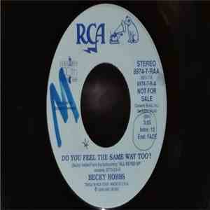 Becky Hobbs - Do You Feel The Same Way Too? mp3 album