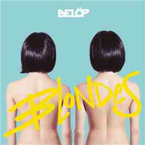 Belöp - Blondes mp3 album