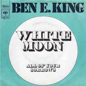 Ben E. King - White Moon mp3 album