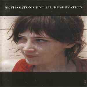Beth Orton - Central Reservation mp3 album