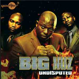 Big Nuz - Undisputed mp3 album
