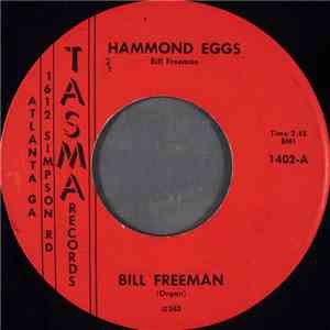 Bill Freeman  - Hammond Eggs mp3 album