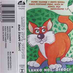 Bina Štampe Žmavc - Lahko Noč, Otroci mp3 album