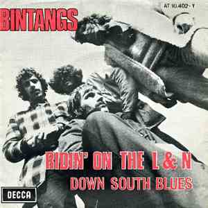 Bintangs - Ridin' On The L & N / Down South Blues mp3 album
