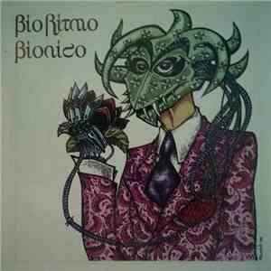 Bio Ritmo - Bionico mp3 album