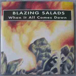 Blazing Salads - When It All Comes Down mp3 album