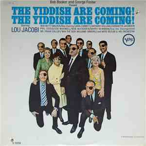 Bob Booker And George Foster - The Yiddish Are Coming! The Yiddish Are Coming! mp3 album