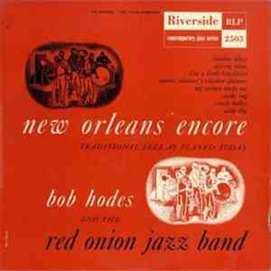 Bob Hodes And The Red Onion Jazz Band - New Orleans Encore mp3 album