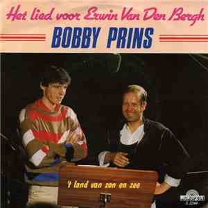 Bobby Prins - Het Lied Voor Erwin Van Den Bergh mp3 album