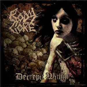 Body Core - Decrepit Within mp3 album