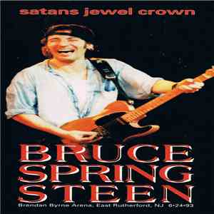 Bruce Springsteen - Satans Jewel Crown mp3 album