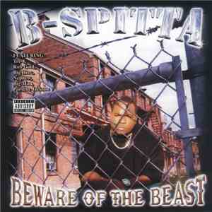 B-Spitta - Beware Of The Beast mp3 album
