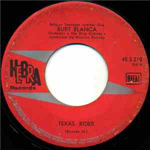 Burt Blanca - Texas Rider / Shamash mp3 album
