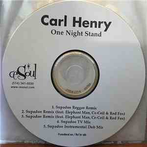 Carl Henry - One Night Stand mp3 album