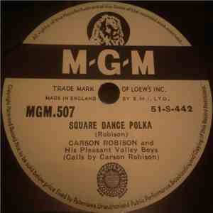 Carson Robison And His Pleasant Valley Boys - Square Dance Polka / Promenade Indian Style mp3 album