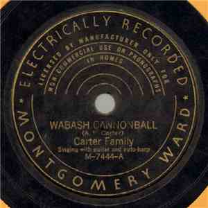 Carter Family - Wabash Cannonball / If One Won't Another One Will mp3 album