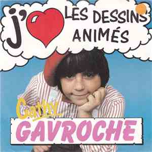 Cathy Gavroche - Les Dessins Animes mp3 album