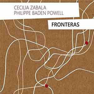 Cecilia Zabala, Philippe Baden Powell - Fronteras mp3 album