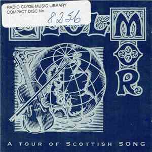 Ceol Mor - A Tour Of Scottish Song mp3 album