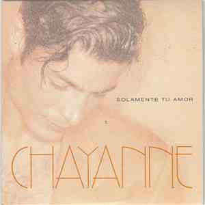 Chayanne - Solamente Tu Amor mp3 album