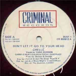 Chellé / The Inmates - Don't Let It Go To Your Head / Electro Techno mp3 album