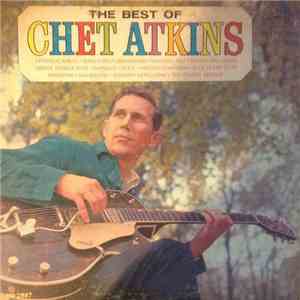 Chet Atkins - The Best Of Chet Atkins mp3 album