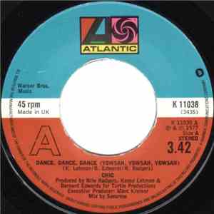 Chic - Dance, Dance, Dance (Yowsah, Yowsah, Yowsah) mp3 album