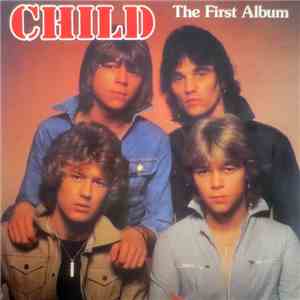 Child  - The First Album mp3 album